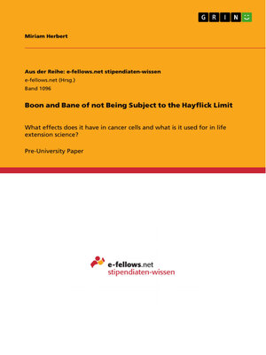 cover image of Boon and Bane of not Being Subject to the Hayflick Limit